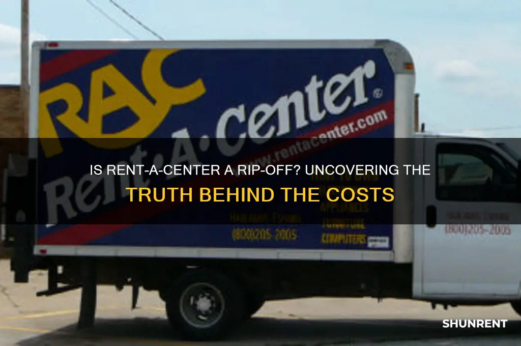 is rent a center a rip off