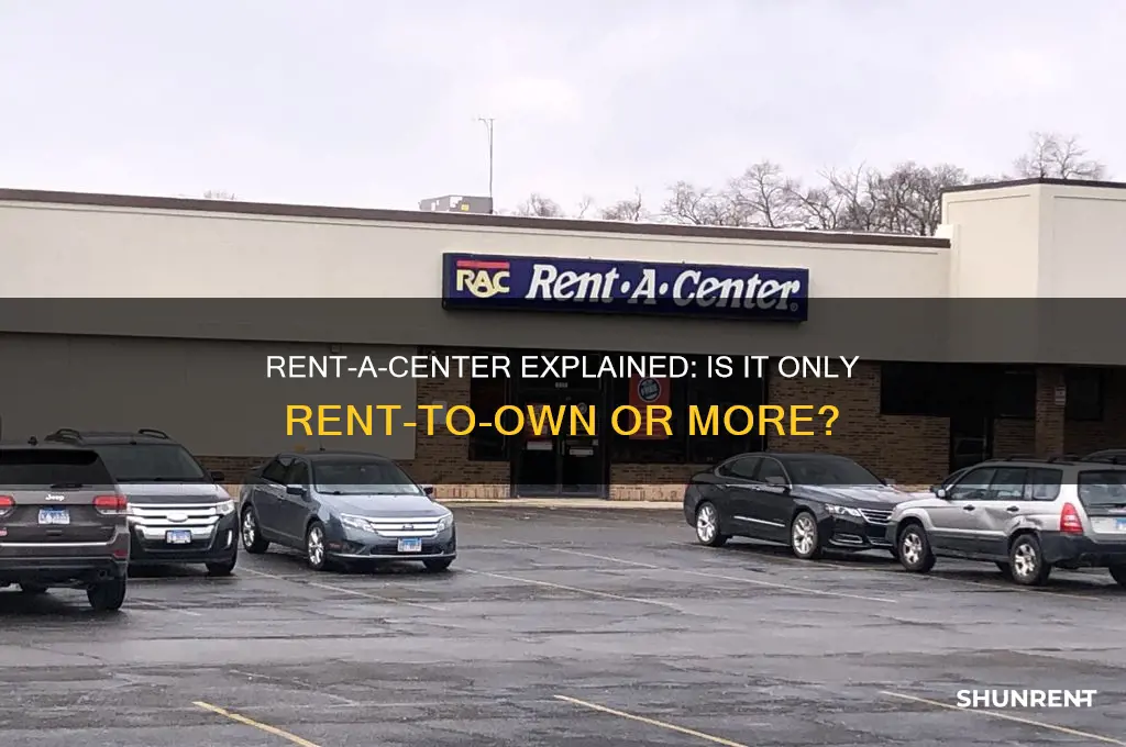 is rent a center only rent to own