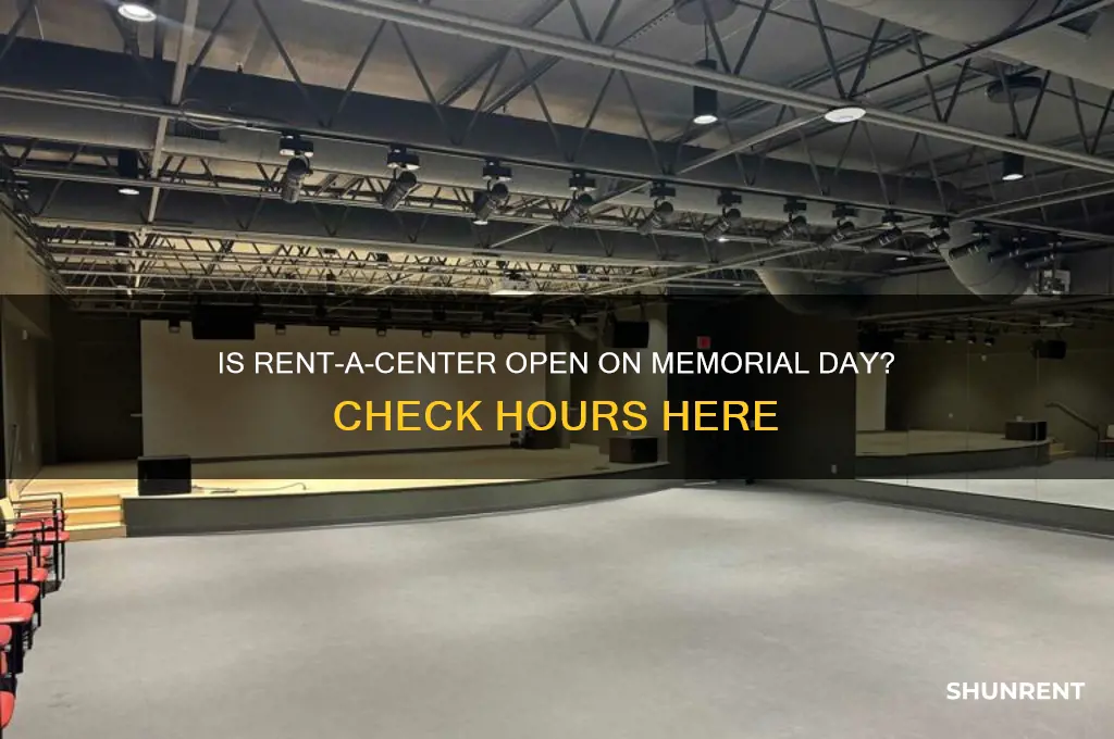 is rent a center open memorial day