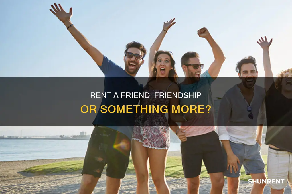 is rent a friend just for friends