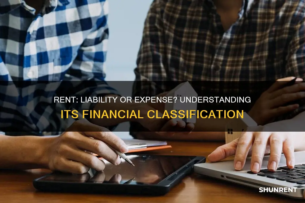 is rent a liability or an expense