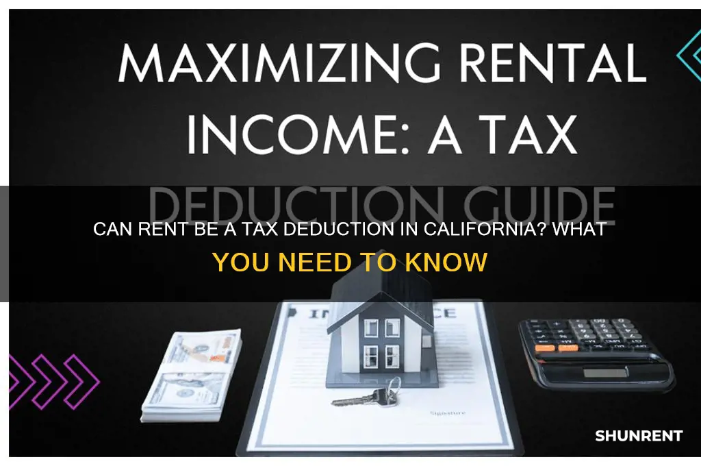 is rent a tax deduction in california