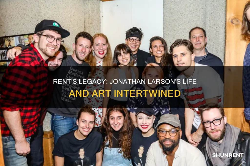 is rent about jonathan larson