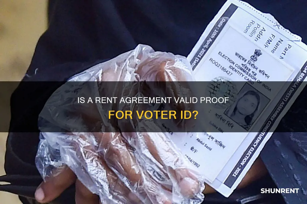 is rent agreement a valid proof for voter id