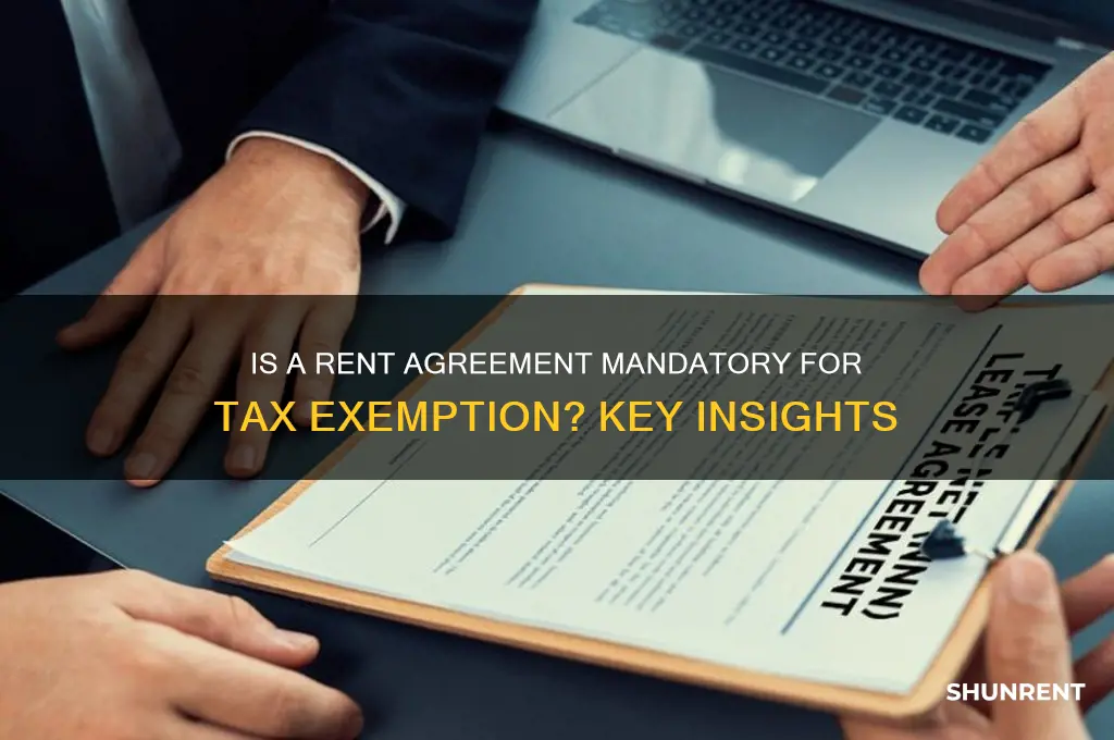 is rent agreement mandatory for tax exemption