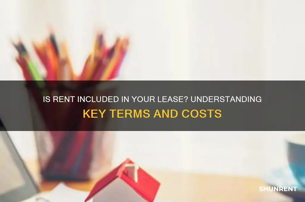 is rent amount included in a lease