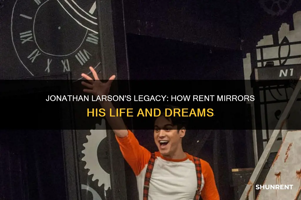 is rent based on jonathan larson