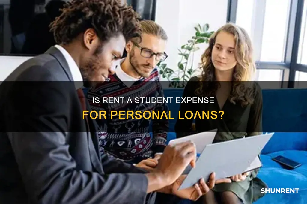 is rent considered a student expense personal loan