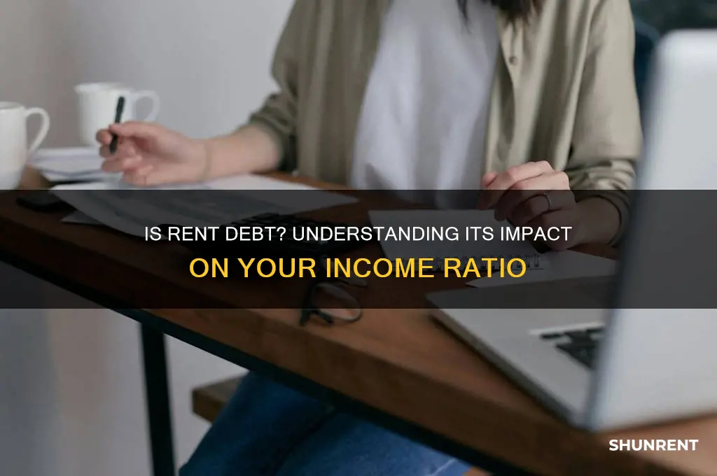 is rent considered debt to income ratio