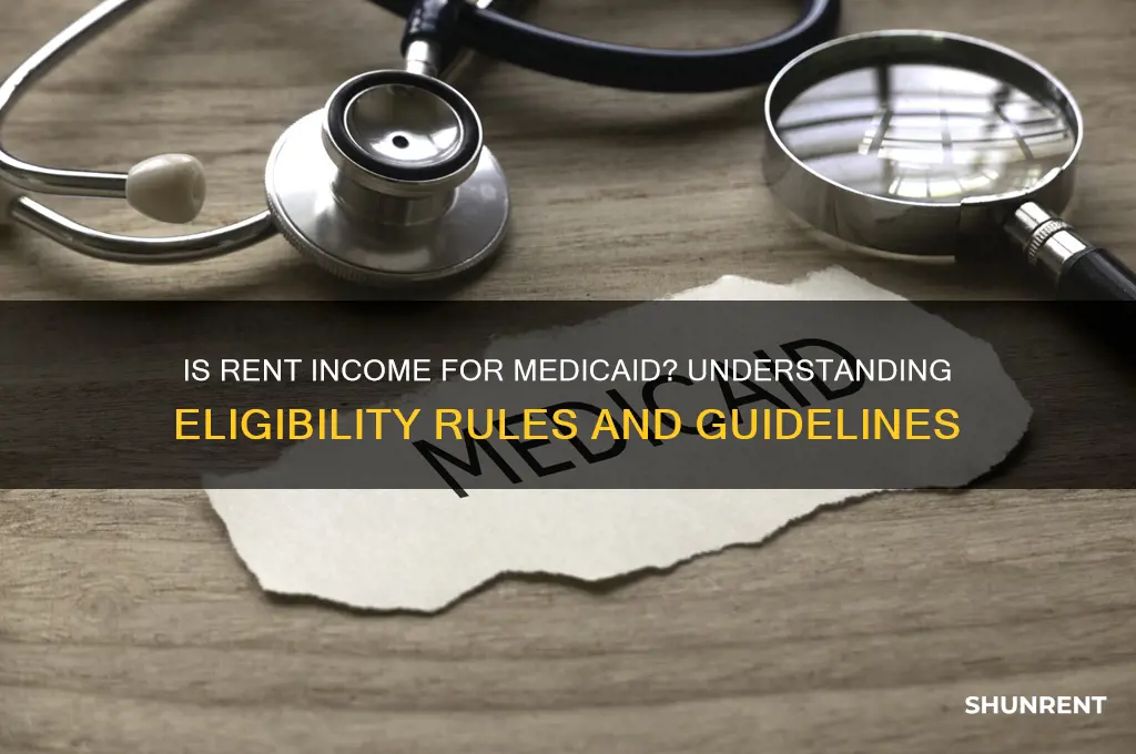 is rent considered income for medicaid eligibility