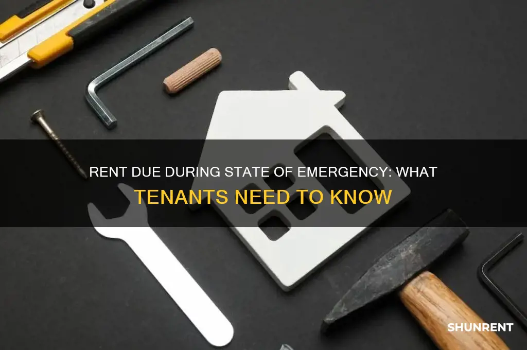 is rent due during a state of emergency