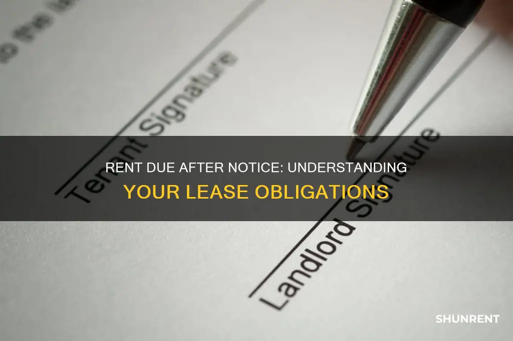 is rent due when you give notice