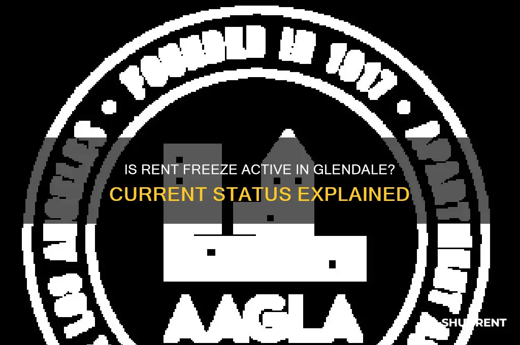 is rent freeze already in effect in glendale
