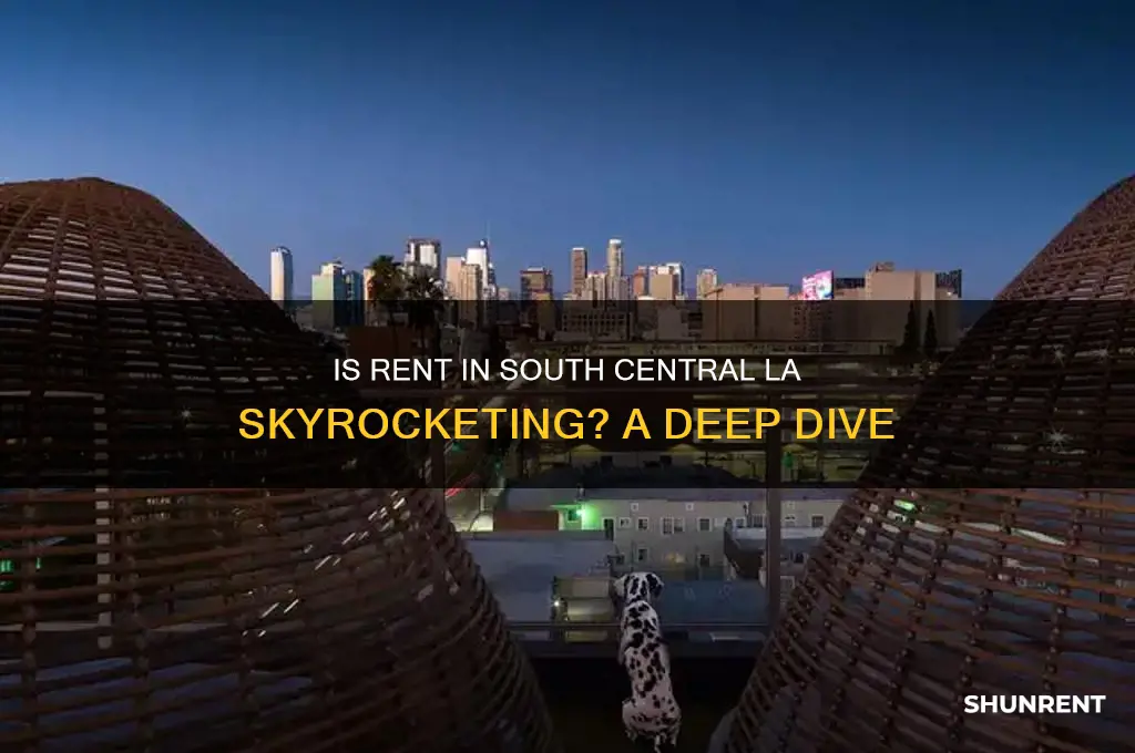 is rent high in south central los angeles