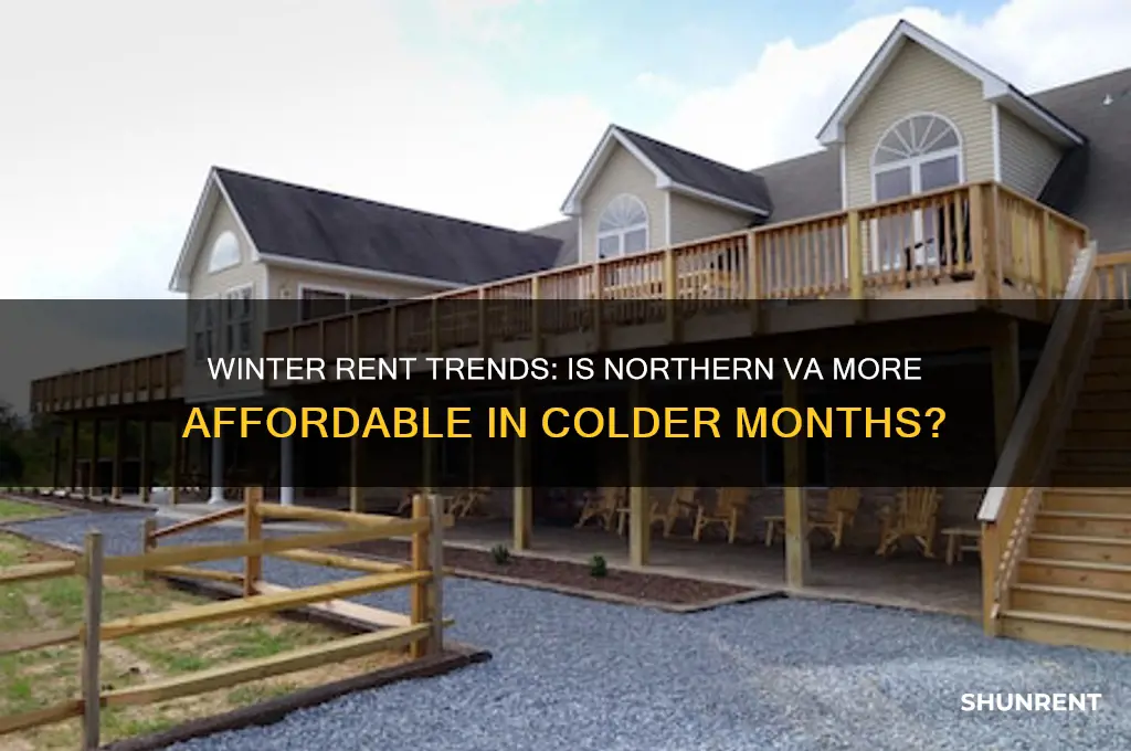 is rent in northern va cheaper in winter