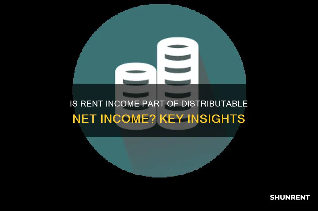 is rent income included in distributable net income