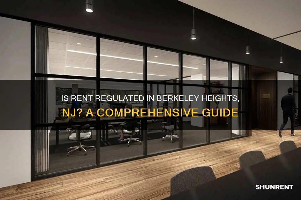 is rent is regulated in berkeley heights nj