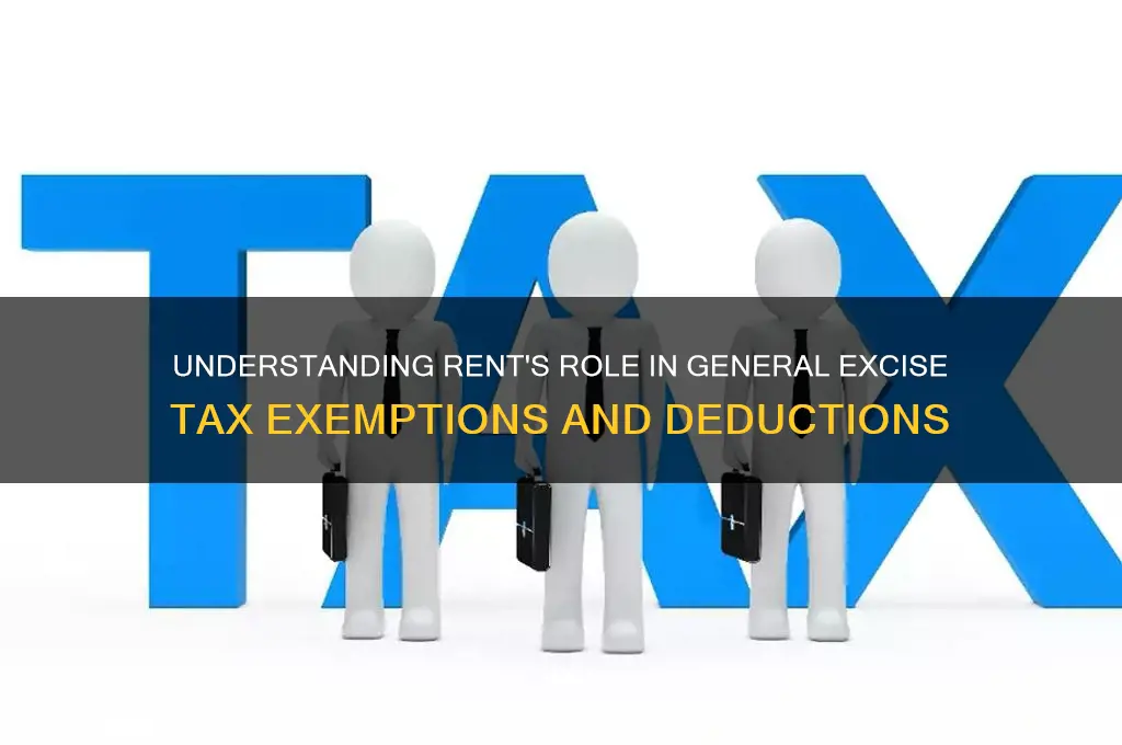 is rent on general excise tax exemptions and deductions