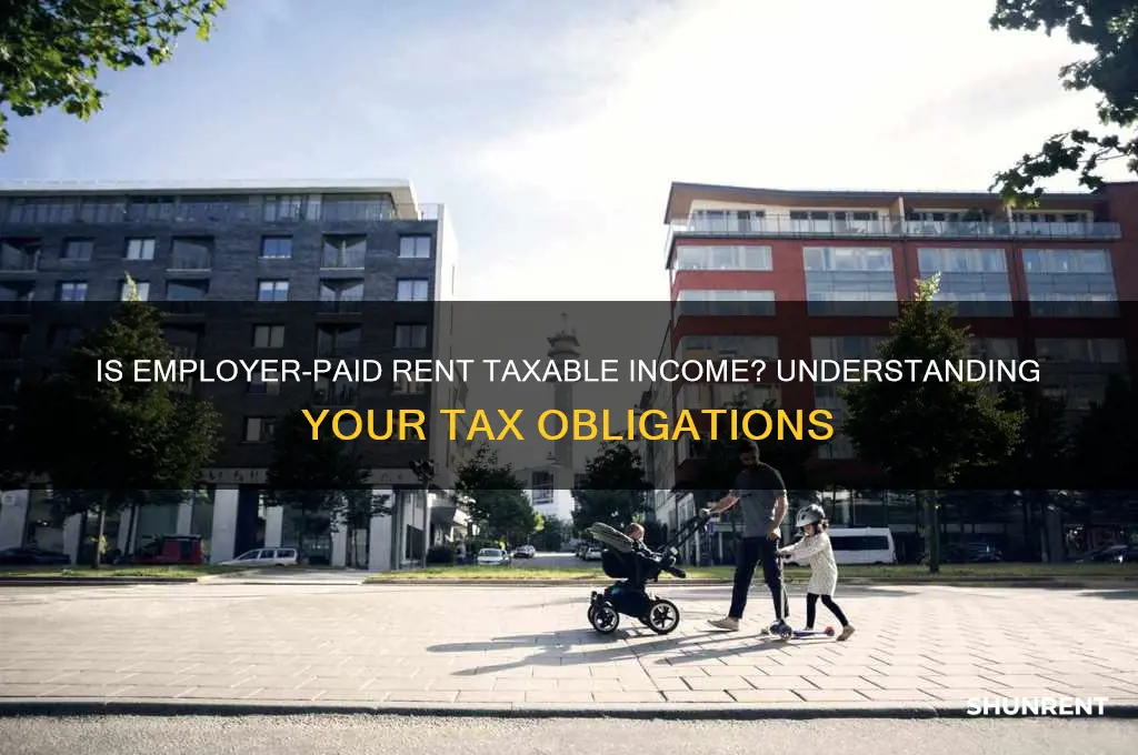 is rent paid by an employer taxable income