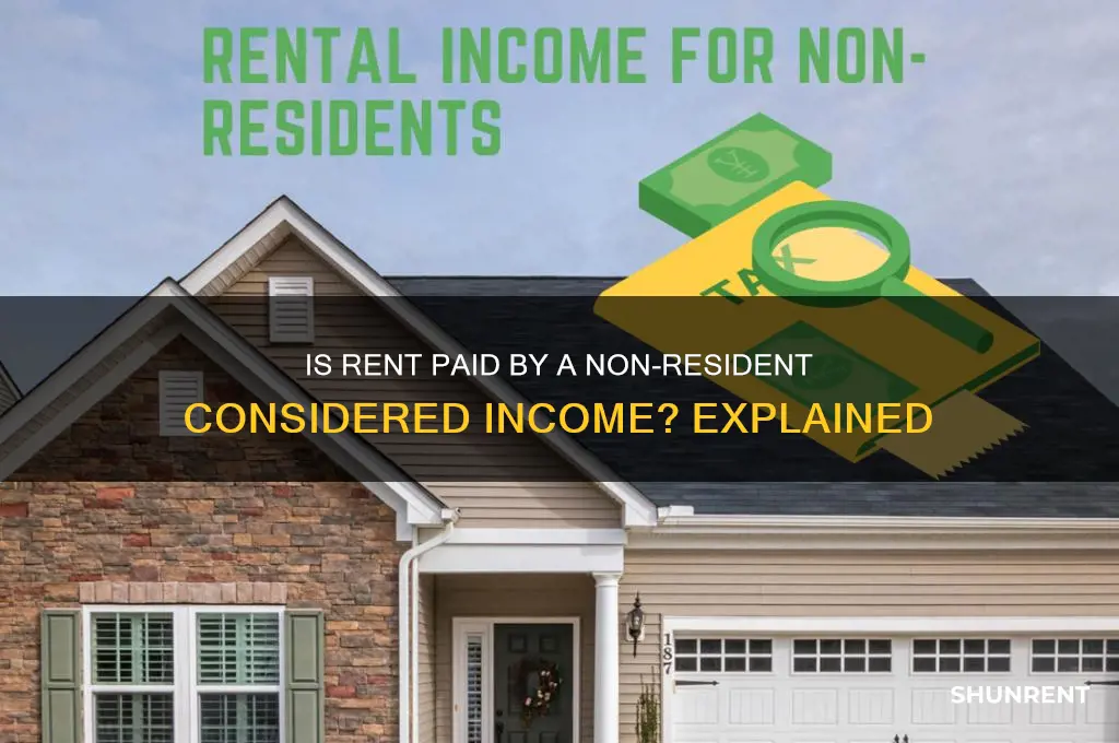 is rent paid by soemone not living with me income