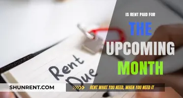 Understanding Rent Payments: Is Your Upcoming Month's Rent Covered?