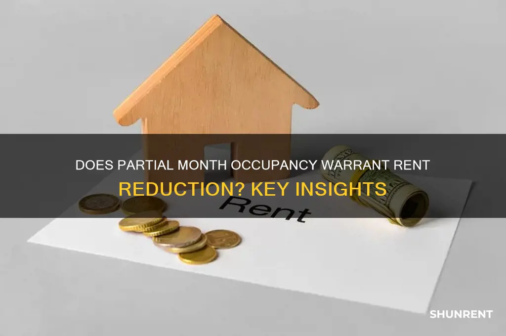 is rent reduced if not entire month