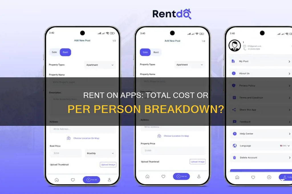 is rent shown on apps total or by person