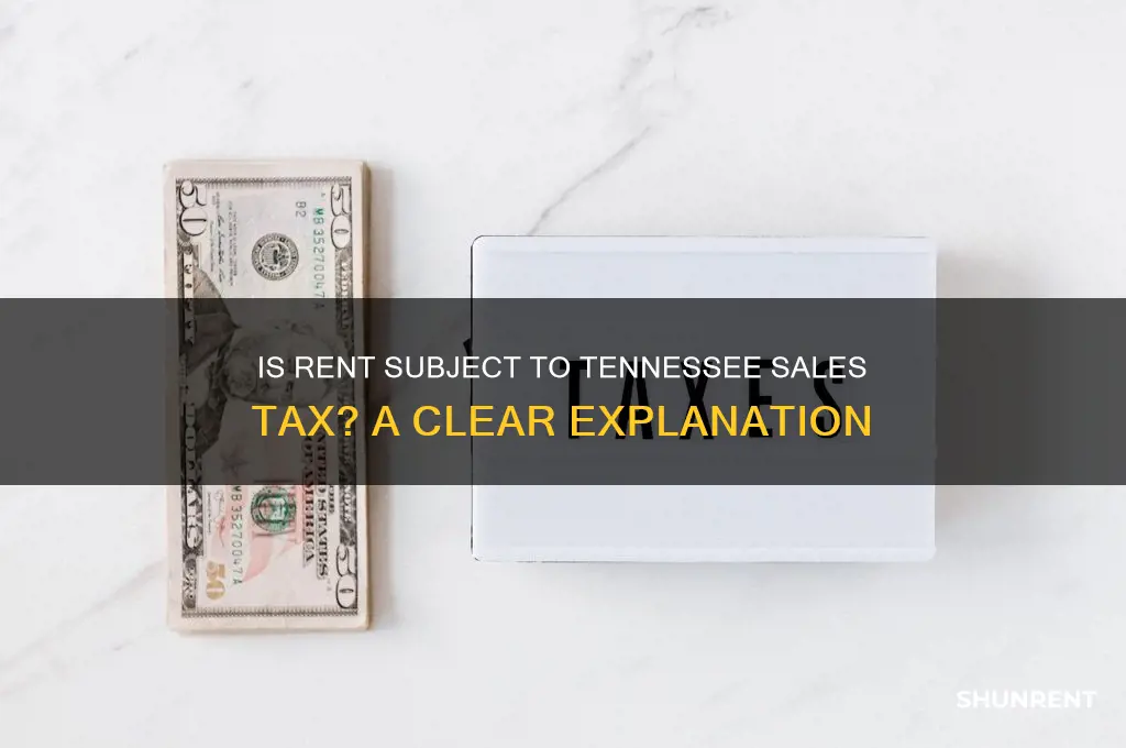 is rent subject to tennessee sales tax