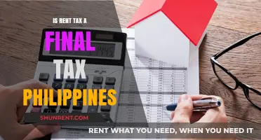 Is Rent Tax a Final Tax in the Philippines? Explained