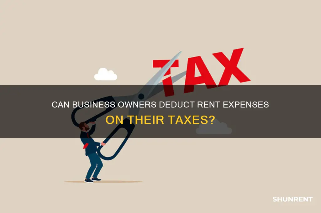 is rent tax deductible for a business owner