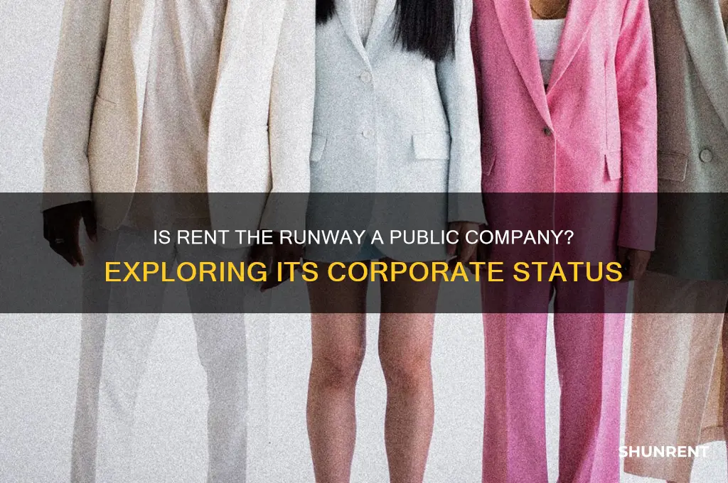 is rent the run way a public comany