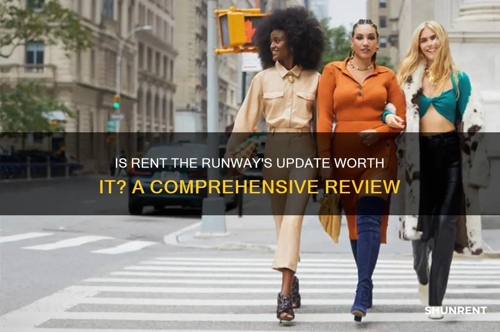 is rent the runway update worth it