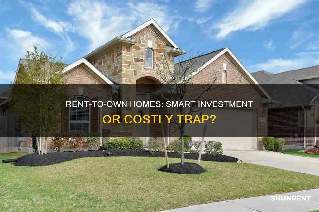 is rent to own a good deal