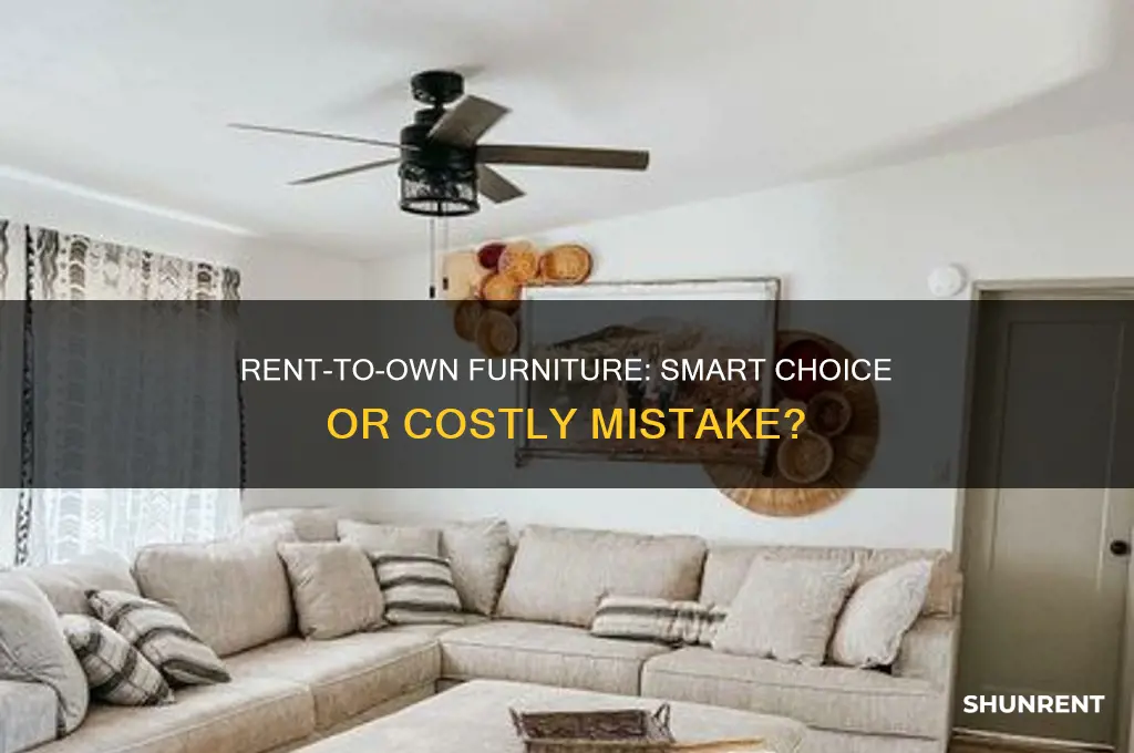 is rent to own furniture a good idea