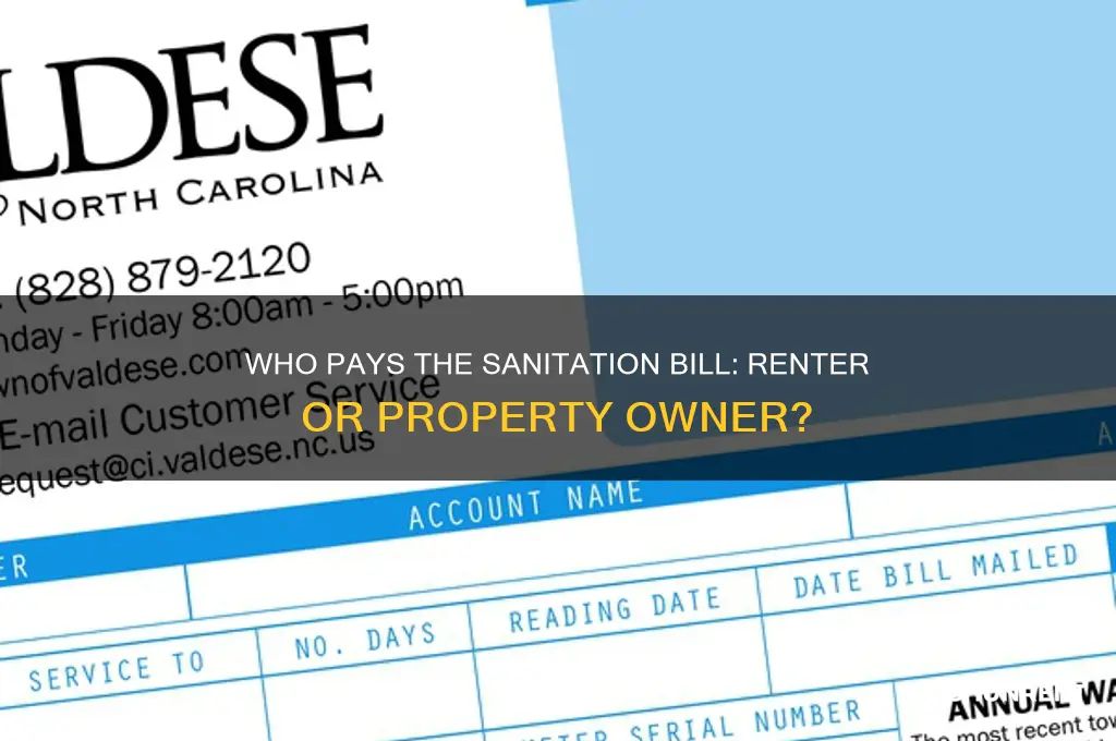 is renter or owner responsible for sanitation bill