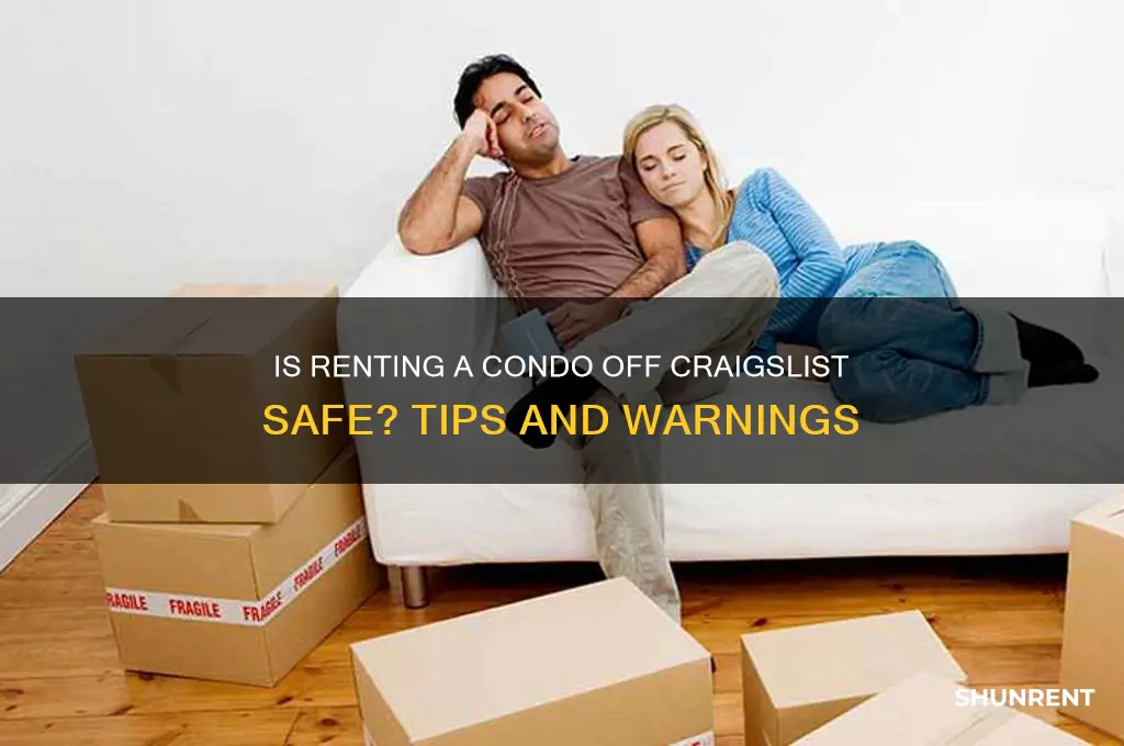 is renting a condo off craigslist safe