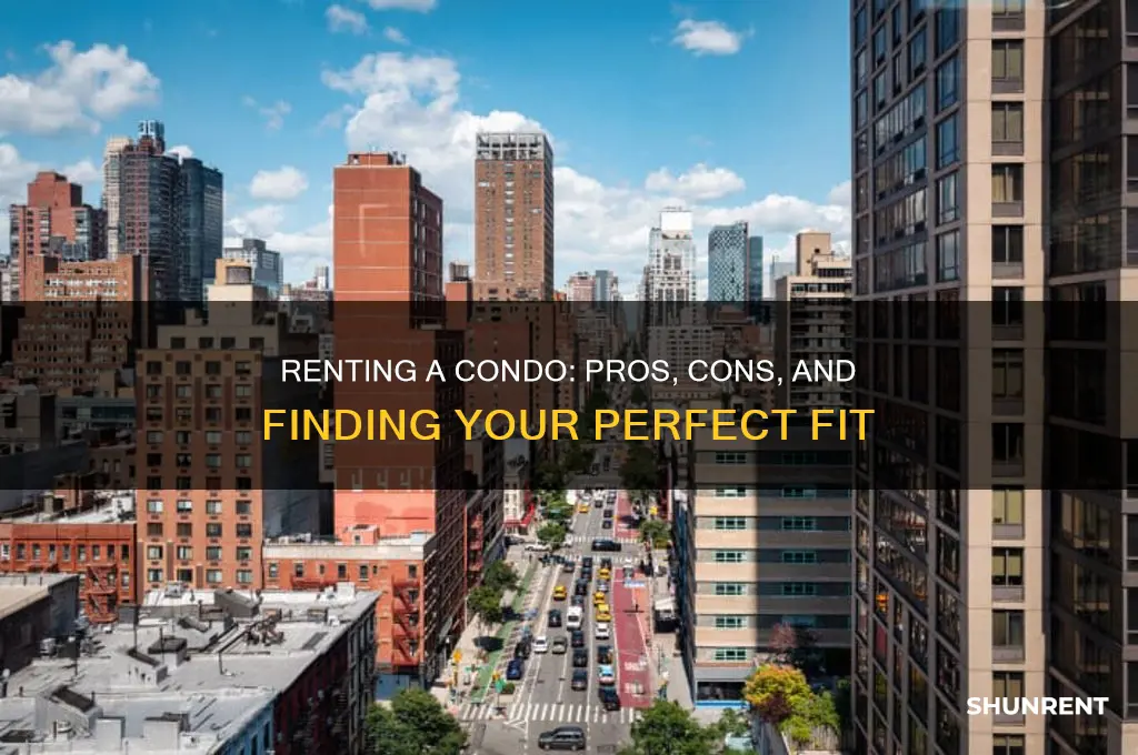 is renting a condo right for me