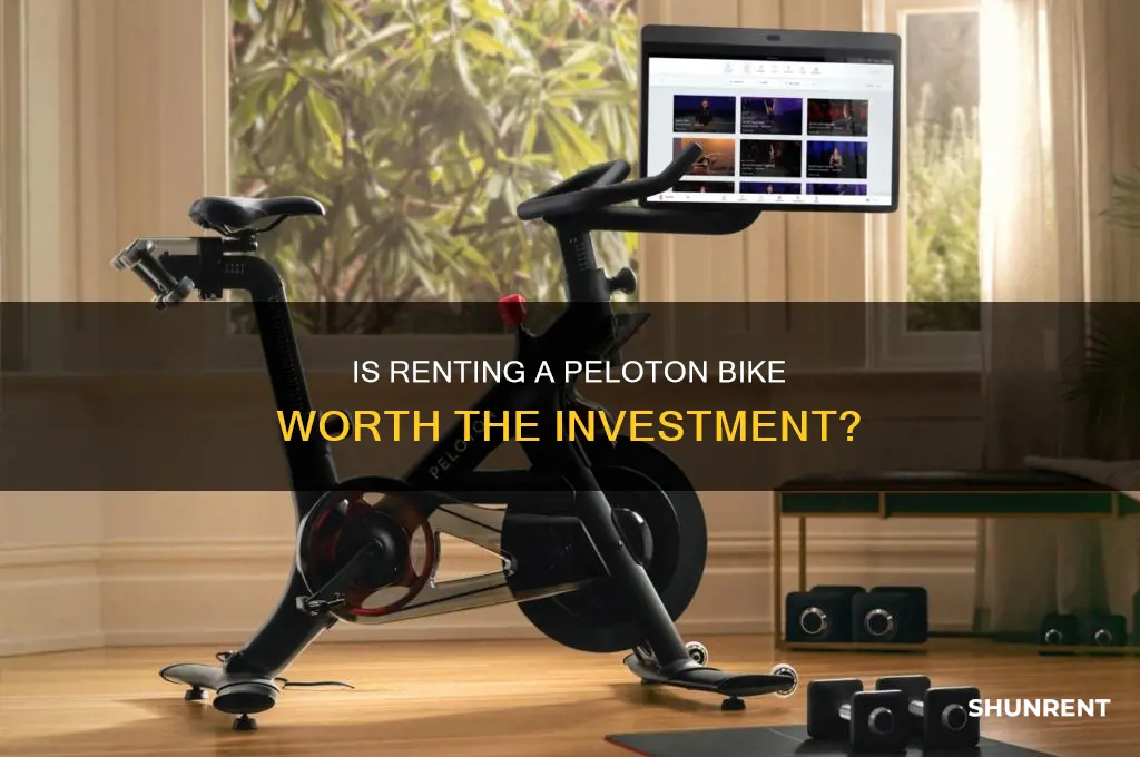 is renting a peloton bike worth it