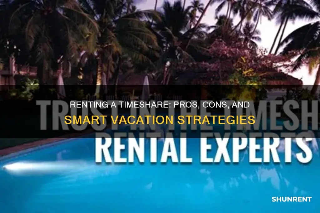 is renting a timeshare a good idea