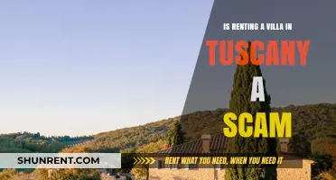 Is Renting a Tuscan Villa a Scam? Uncovering the Truth