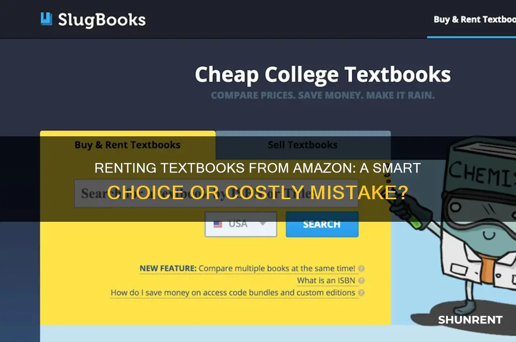 is renting textbooks from amazon a good idea