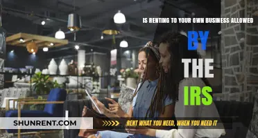IRS Rules: Renting to Your Own Business – Allowed or Not?