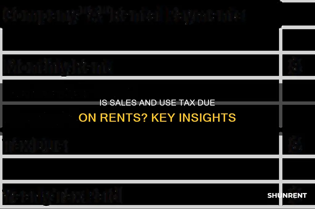 is sales and use tax due on rents