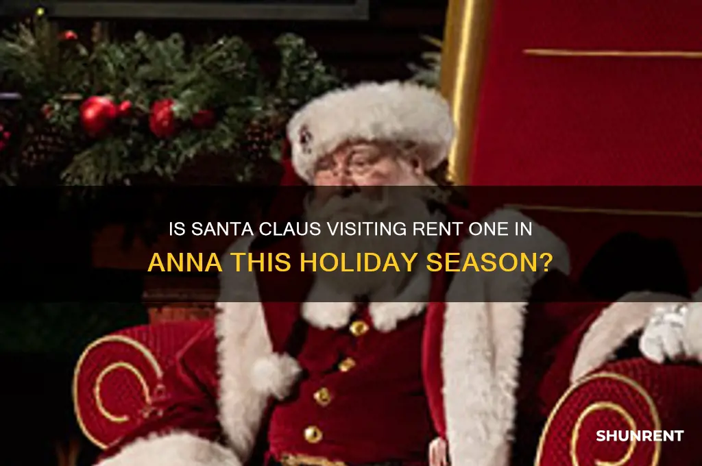 is santa at rent one in anna