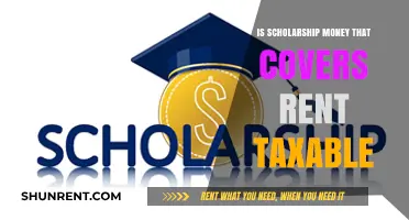 Is Scholarship Rent Coverage Taxable? Understanding Your Financial Aid