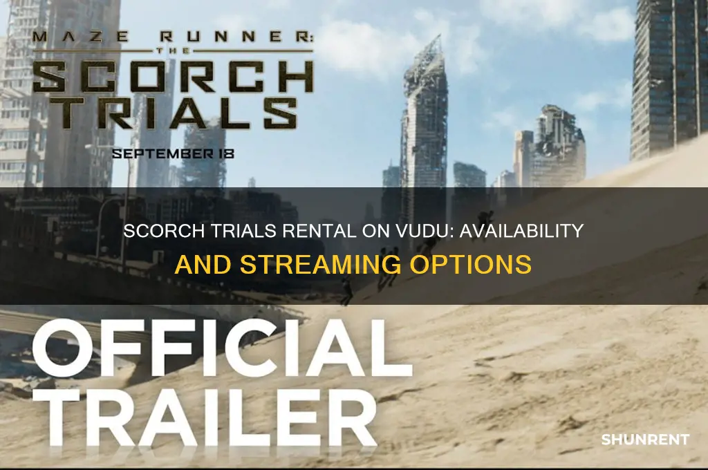 is scorch trials available for rent on vudu