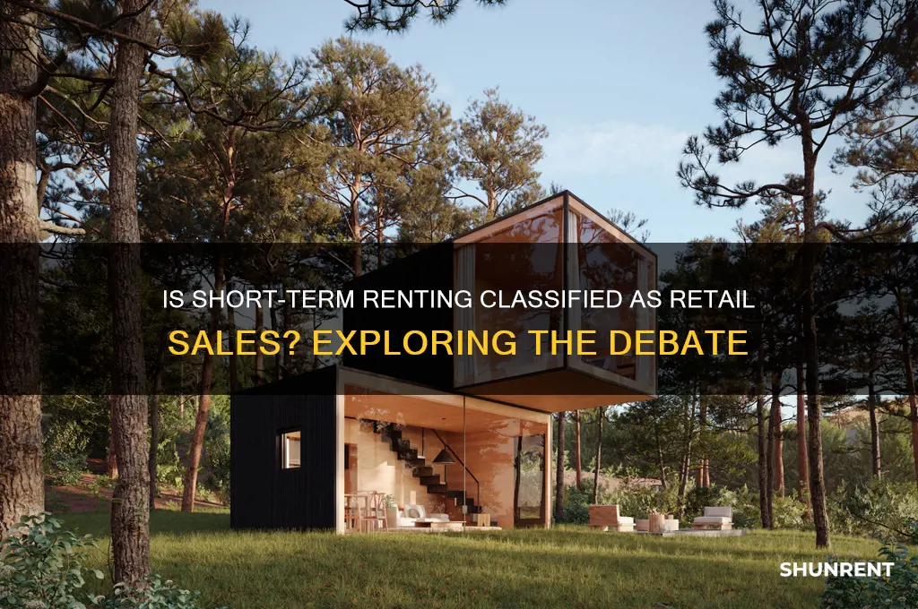is short term renting considered retail sales