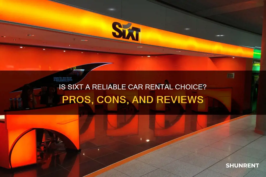 is sixt a good company to rent from