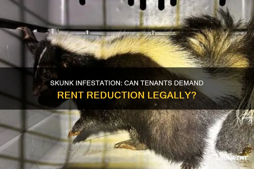 is skunk infestation grounds for reduced rent