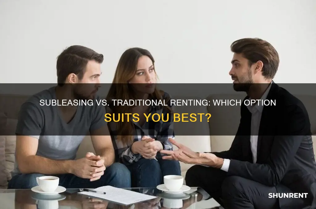 is subleasing the best way to rent